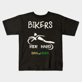 bikers ride hard day and night Kids T-Shirt